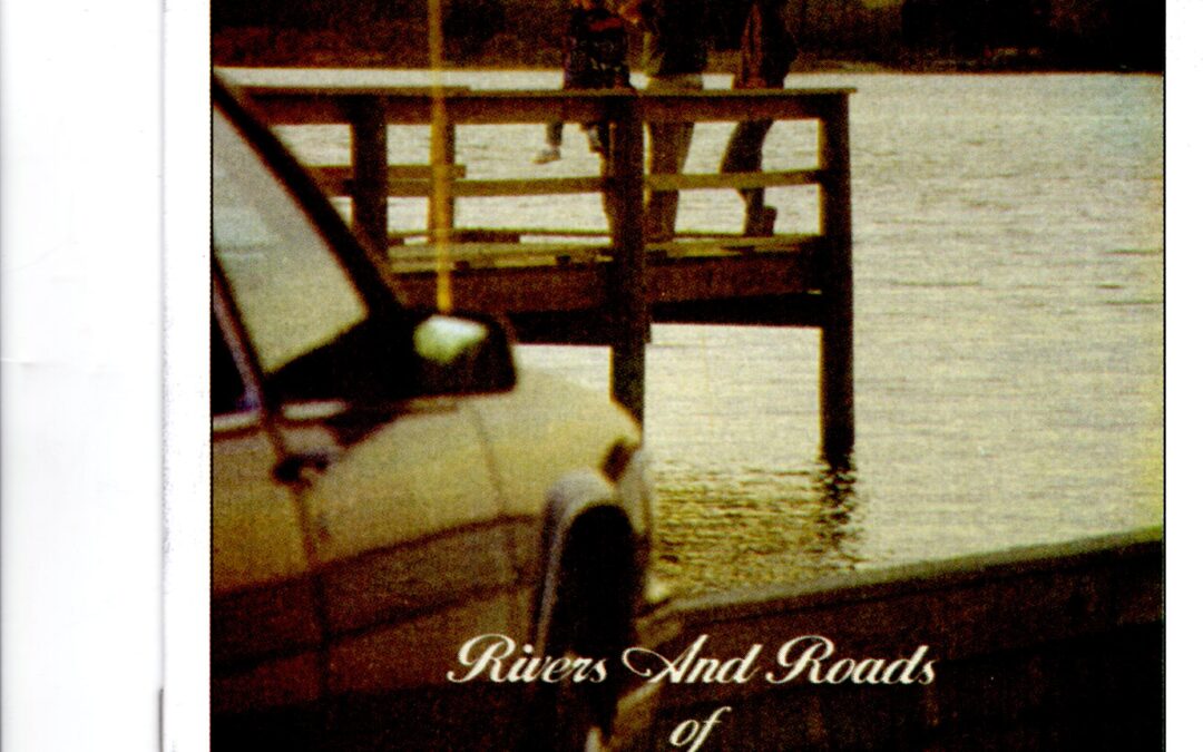 Rivers & Roads: A Self-Guided Tour of Middlesex County, Virginia